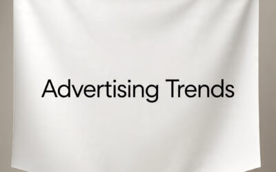 Advertising trends